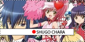 Shugo Chara!